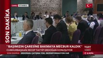 Cumhurbaşkanı Erdoğan: 