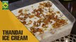 Thandai Ice-cream | Food Diaries | Masala TV Show | Zarnak Sidhwa