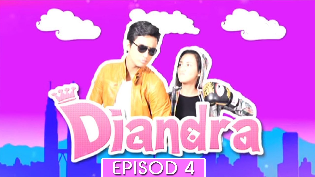 Diandra | Episod 4