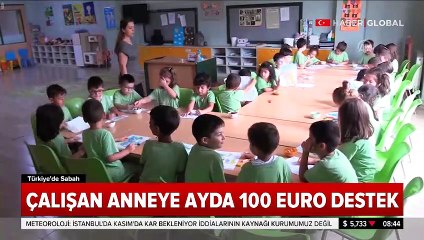 Çalışan anneye aylık 100 euro destek