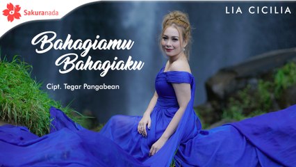 Lia Cicilia - Bahagiamu Bahagiaku (Official Music Video)