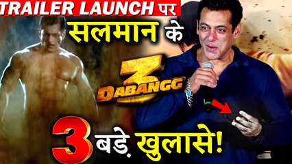 3 BIG Revelations Made By Salman Khan At DABANGG 3 Trailer Launch
