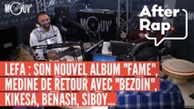 AFTER RAP : L'album de Lefa, Médine revient avec 