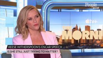 Reese Witherspoon Reflects On Her Oscars Speech and Says She Is 'Trying to Matter All The Time'