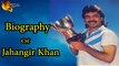 Jahangir Khan - A Former Squash Player - Biography - HD
