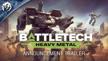 BattleTech - Annonce de Heavy Metal