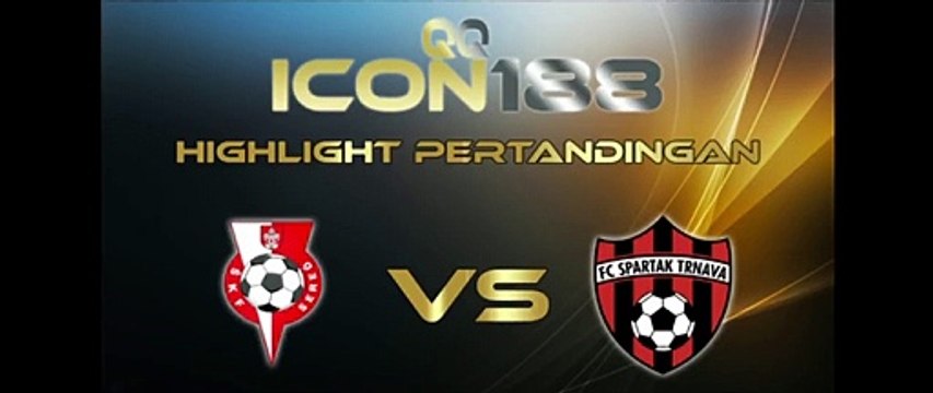 QQICON188 Cuplikan Gol Pertandingan Sered VS Trnava 19 Oktober 2019