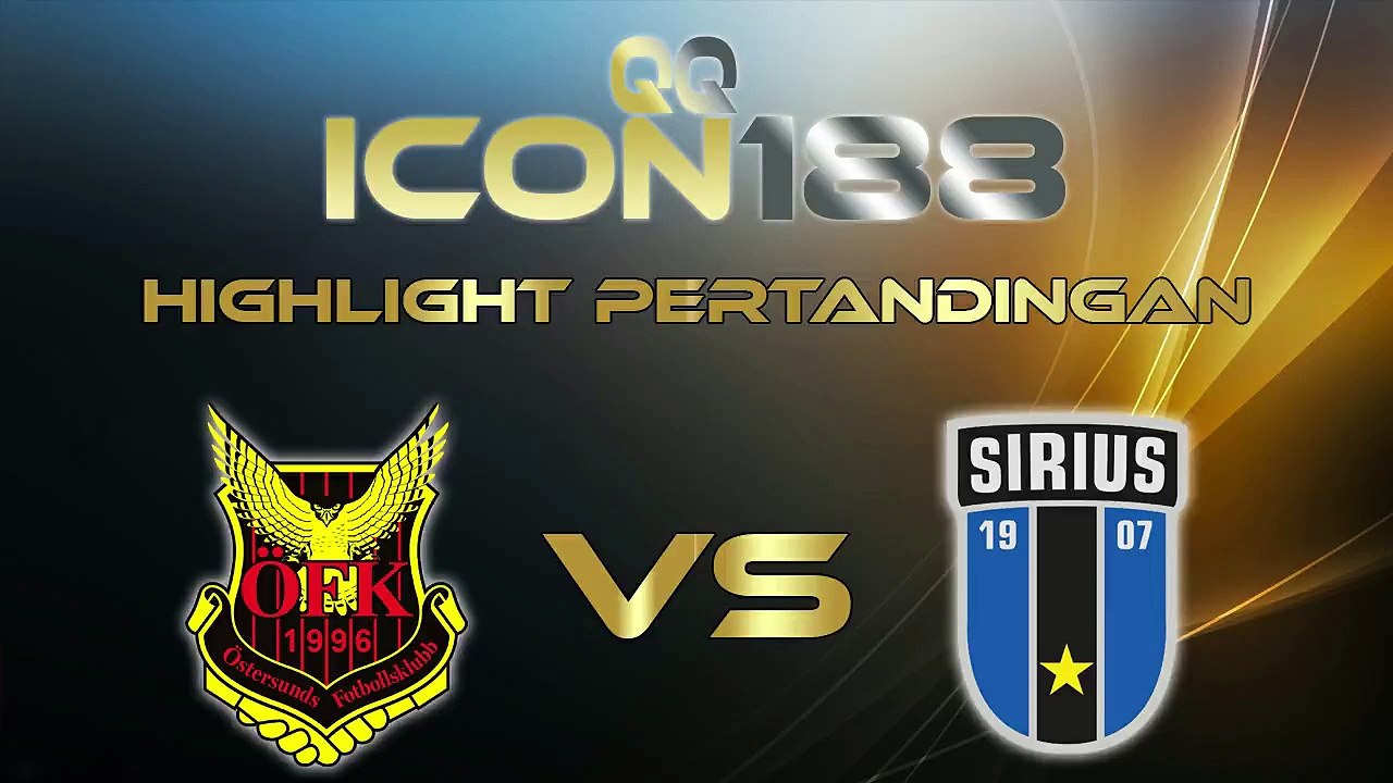 QQICON188 Cuplikan Gol Pertandingan Ostersunds VS Sirius 19 Oktober 2019