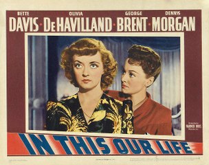 In This Our Life (1942) – Drama of Love, Betrayal & Revenge 🎬