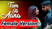 Tum hi aana female cover song | marjaavaan movie song| bollywood cover song.(prod. Niko)