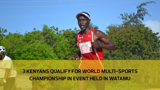 Three Kenyans qualify for World multi sports championship in event held in Watamu
