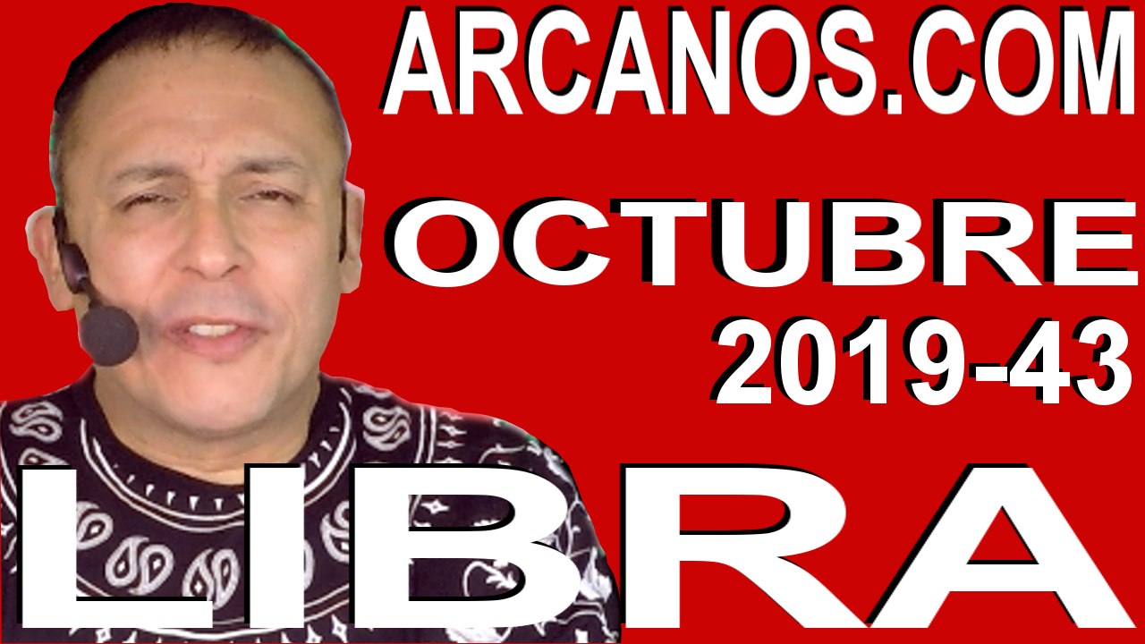 LIBRA OCTUBRE 2019 ARCANOS.COM - Horóscopo 20...