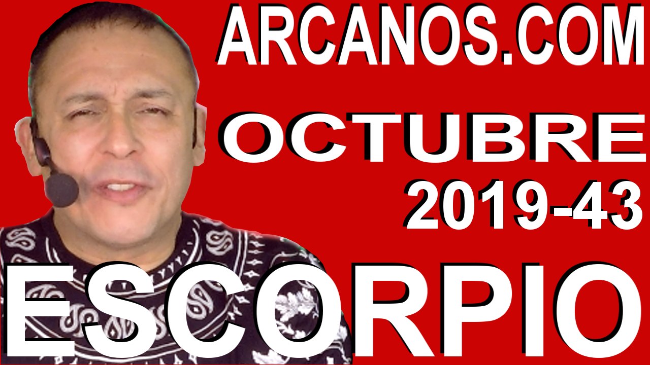 ESCORPIO OCTUBRE 2019 ARCANOS.COM - Horóscopo...