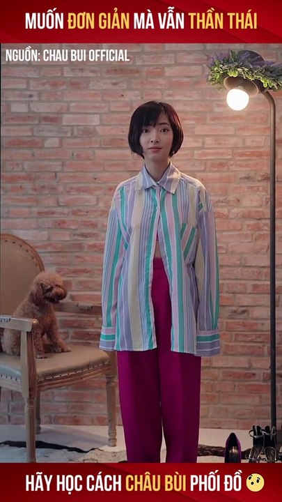 HỌC CHÂU BÙI CÁCH PHỐI ĐỒ BASIC ''NHÌN LÀ MÊ'' DÀNH CHO CHỊ EM II YANNEWS