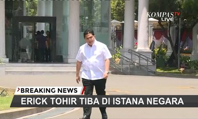TERBARU - Perkenalan Menteri, Erick Thohir Dipanggil ke Istana Negara