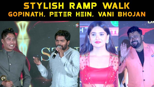 STYLISH RAMP WALK | GOPINATH | PETER HEIN | VANI BHOJAN | DAZZLE STYLE ICON AWARD | FILMIBEAT TAMIL
