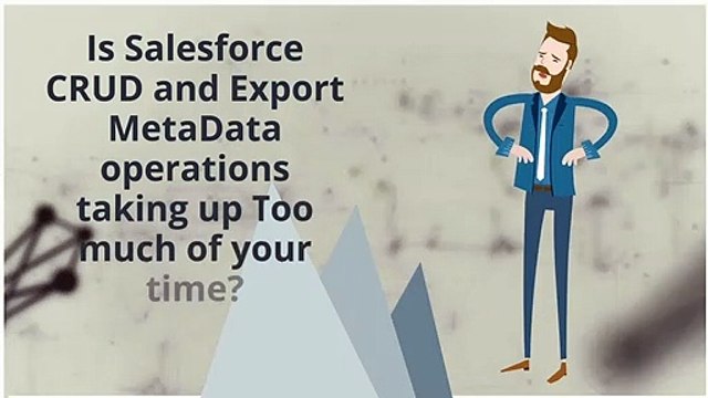 BOFC: An Appexchange solution to perform Salesforce CRUD and Metadata Operations