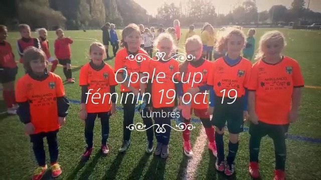 Retour sur l4opale Cup Féminine organisé à Lumbres le 19 octobre