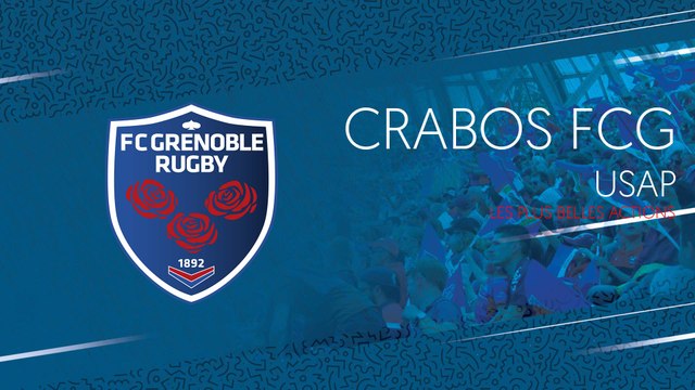 Crabos FCG - Perpignan : les plus belles actions