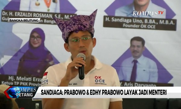 Sandiaga: Prabowo & Edhy Prabowo Layak jadi Menteri