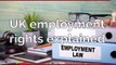 UK employment rights explained
