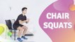 Chair squats - Step to Health