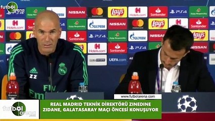 Zidane: "Galatasaray maçına iyi hazırlnadık ve kazanmak istiyoruz"