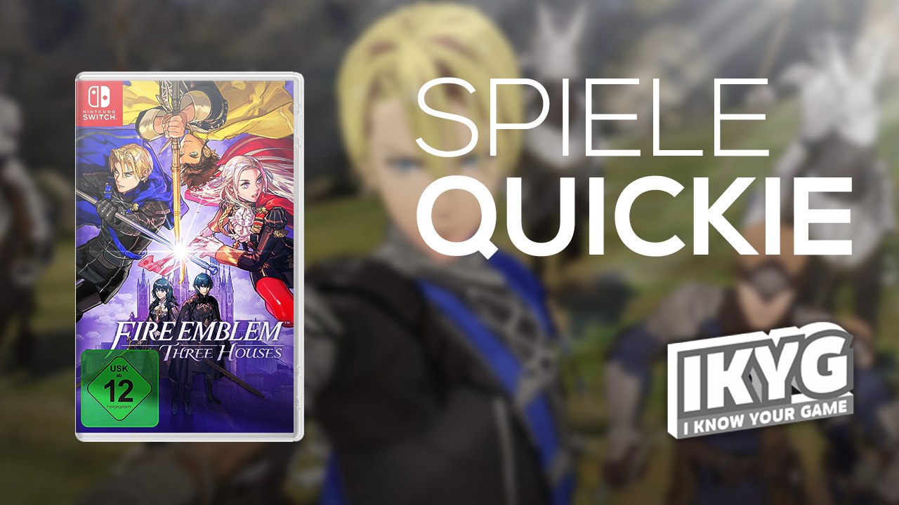 Fire Emblem: Three Houses - Spiele-Quickie