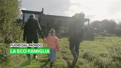 Fuori dal mondo: la eco-famiglia