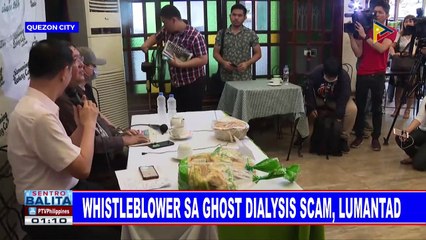 Whistleblower sa ghost dialysis scam, lumantad