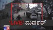 `Live Murder` Man Chased, Murdered in Broad Daylight in Bengaluru