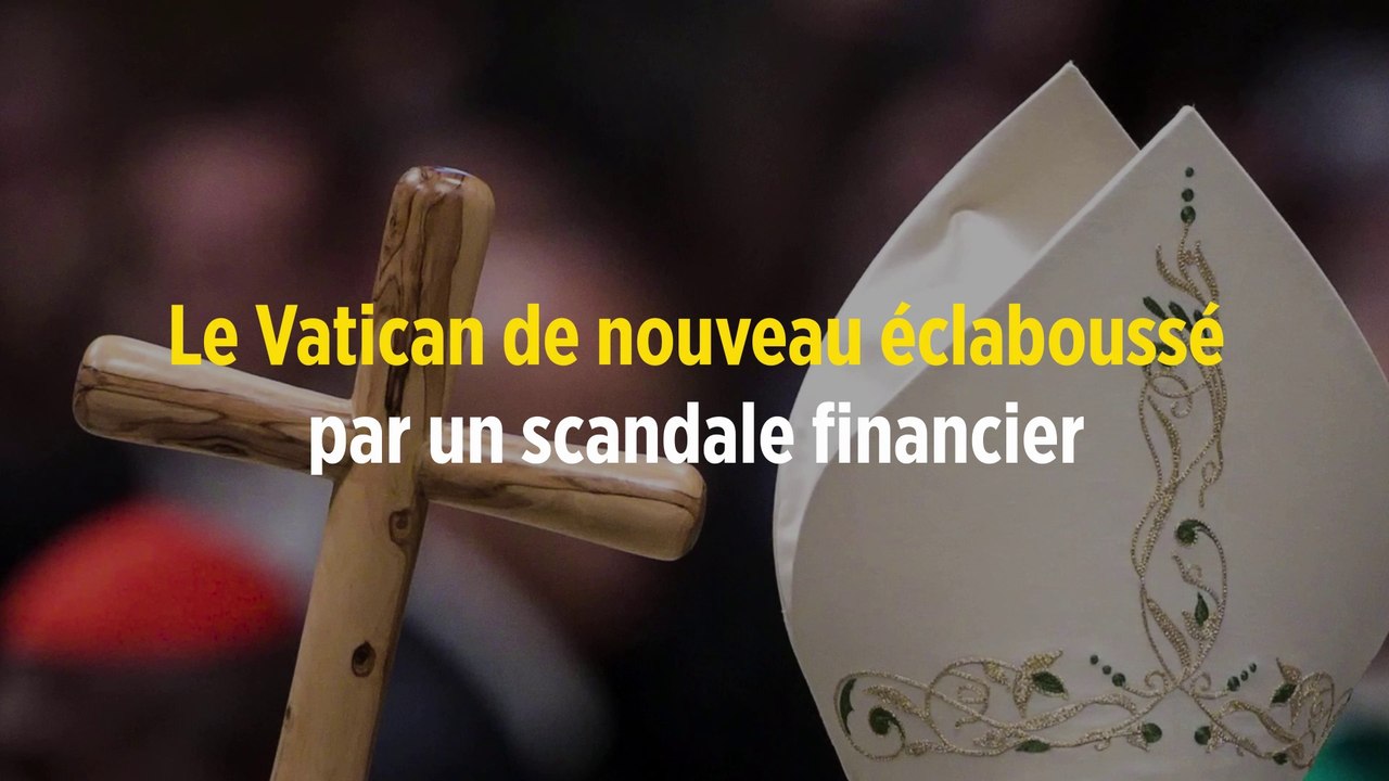 Le Vatican de nouveau éclaboussé par un scandale financier