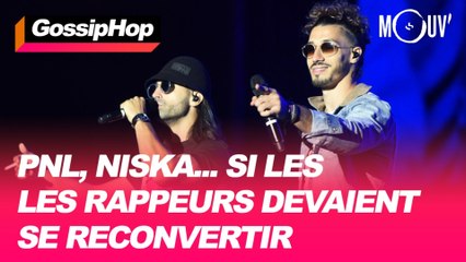 PNL, Niska... si les rappeurs devaient se reconvertir