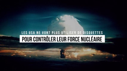 Les USA ne vont plus utiliser de disquettes pour contrôler leur force nucléaire