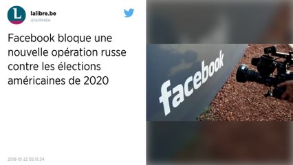 Manipulation de l’opinion et élections américaines : Facebook bloque de nouvelles tentatives russes