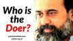 Acharya Prashant on Avadhuta Gita: If I am not the thinker or doer, who is?