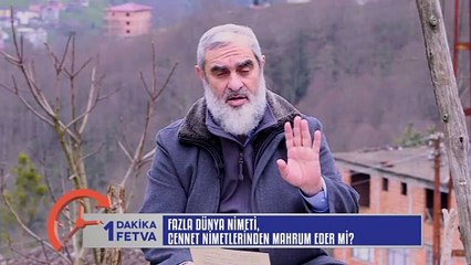 1081) Fazla dünya nimeti, cennet nimetlerinden mahrum eder mi? / Birfetva - Nureddin YILDIZ