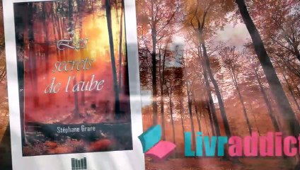 Les Secrets De L'Aube Sur LivreAddict
