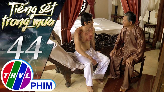 Tiếng sét trong mưa - Tập 44[2]: Khải Duy đồng ý tổ chức đám cưới cho con trai mình và Phượng
