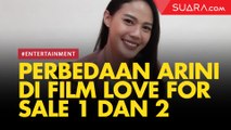 Bocoran Perbedaan Karakter Arini dalam Film Love For Sale 1 dan 2