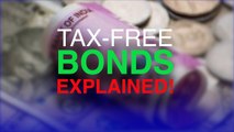 HOW TO BUY TAX-FREE BONDS? ,TAX-FREE BONDS EXPLAINED!