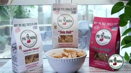 Mi Niña – Some of the Tastiest Tortilla Chips You’ll Find