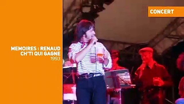Mémoires : Renaud, ch'ti qui gagne (cante el' Nord) , concert jamais revu depuis 1993, demain soir à 20h40 sur TV Melody