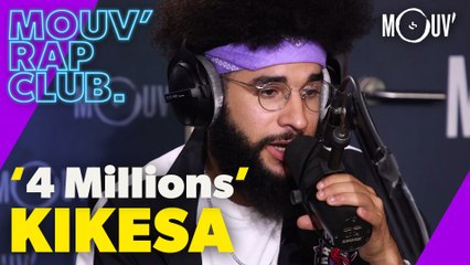 KIKESA : "4 Millions" (Live @ Mouv' Rap Club)