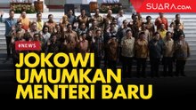 Presiden Jokowi Umumkan Susunan Kabinet Indonesia Maju