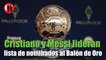 Cristiano y Messi lideran lista de nominados al Balón de Oro