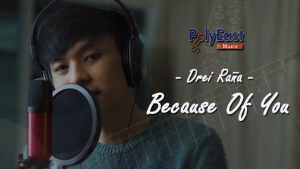 Drei Raña - Because Of You