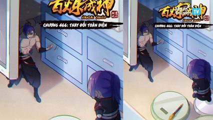 Bách Luyện Thành Thần Chap 466