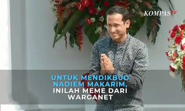 Untuk Mendikbud Nadiem Makarim, Inilah Meme Dari Warganet