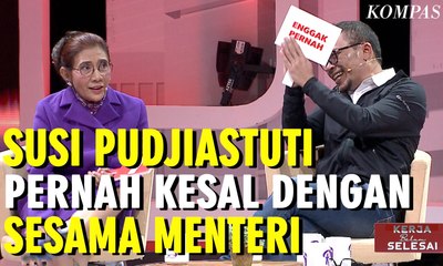 Susi Pudjiastuti Pernah Kesal Dengan Sesama Menteri - Kerja Belum Selesai (bag 3)